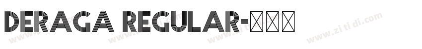 Deraga Regular字体转换